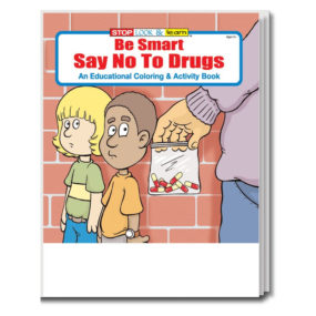 Say NO to Drugs Coloring & Activity Book